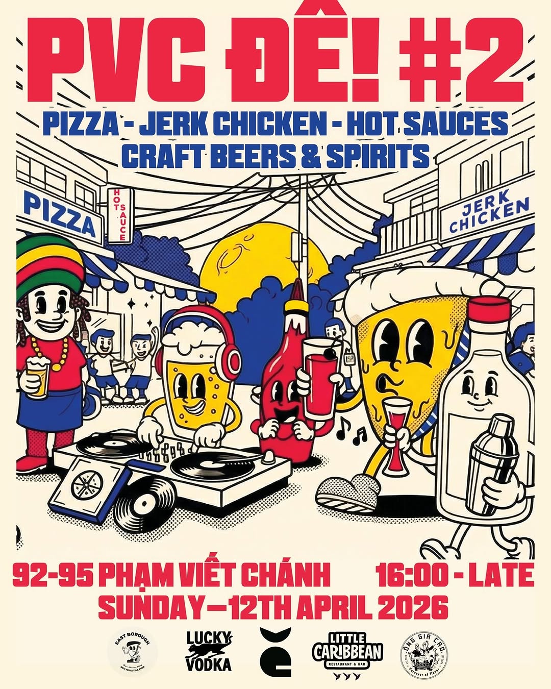 An illustrated poster for a Phạm Viết Chánh event with pizza, jerk chicken, hot sauces, craft beers, spirits, and local collaborators.
